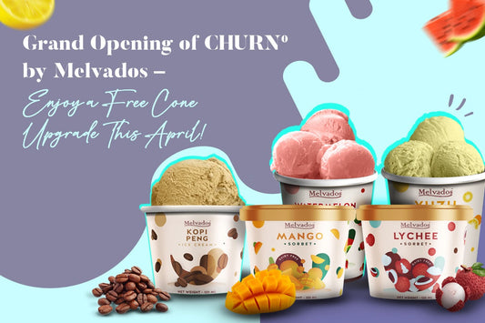 Grand Opening of CHURNº by Melvados – Enjoy a Free Cone Upgrade This April!