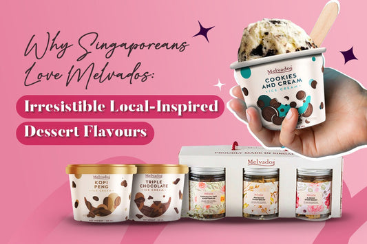 Why Singaporeans Love Melvados Irresistible Local-Inspired Dessert Flavours