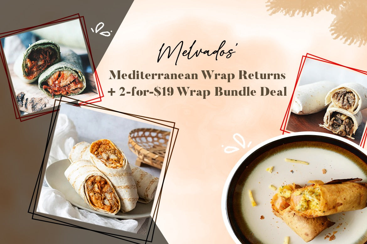 Melvados Mediterranean Wrap Is Back + 2-for-$19 Wrap Bundle